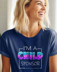 "I'm a Child Sponsor" NHF Women's Tee