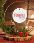 "Comfort Always" NHF Metal Ornament