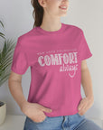 "Comfort Always" NHF Unisex Tee (Spring Colors)