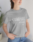 "Comfort Always" NHF Unisex Tee