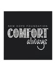 "Comfort Always" NHF Square Magnet (Black)