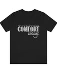 "Comfort Always" NHF Unisex Tee