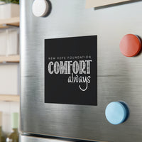 "Comfort Always" NHF Square Magnet (Black)