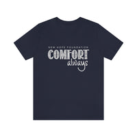 "Comfort Always" NHF Unisex Tee