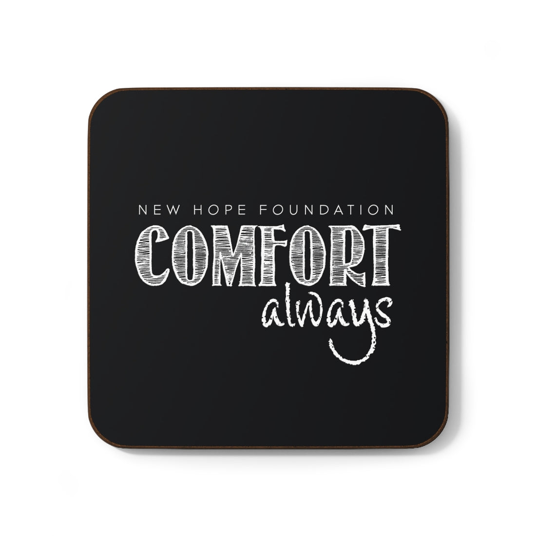 "Comfort Always" NHF Coaster