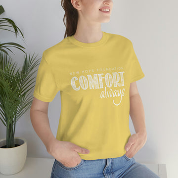 "Comfort Always" NHF Unisex Tee (Spring Colors)